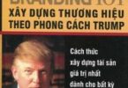 Xây Dựng Thương Hiệu Theo Phong Cách Trump PDF/Ebook/EPub/Mobi