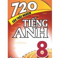 720-cau-trac-nghiem-tieng-anh-8-202x224